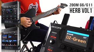 Zoom G11  G6 Patches  Herb Vol1  Playthrough
