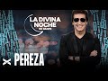 Pereza - La Divina Noche de Dante Gebel