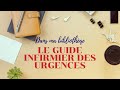 Le guide infirmier des urgences  prsentation de livre