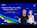 Cửa hàng ASUS Exclusive Store | Workshop Creator tăng thu nhập với AI