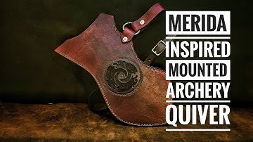 Making A Mounted Archery Quiver