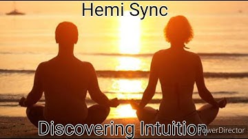 Hemi Sync Meditation Wave 5 Track 2 Discovering Intuition. USE HEADPHONES