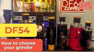 How To: Choosing the best grinder for you | DF54