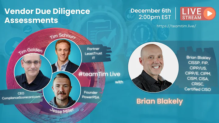 Vendor Due Diligence Assessments with Brian Blakley