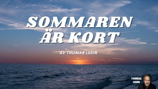 Tomas Ledin - Sommaren är kort Lyrics