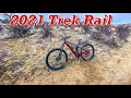 2021 Trek Rail First Ride | Electric Mountain Bike