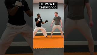 ITF VS WTF TAEKWONDO