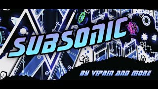 A Long Journey... [120hz Mobile] SubSonic (Extreme Demon) - By ViPriN and more