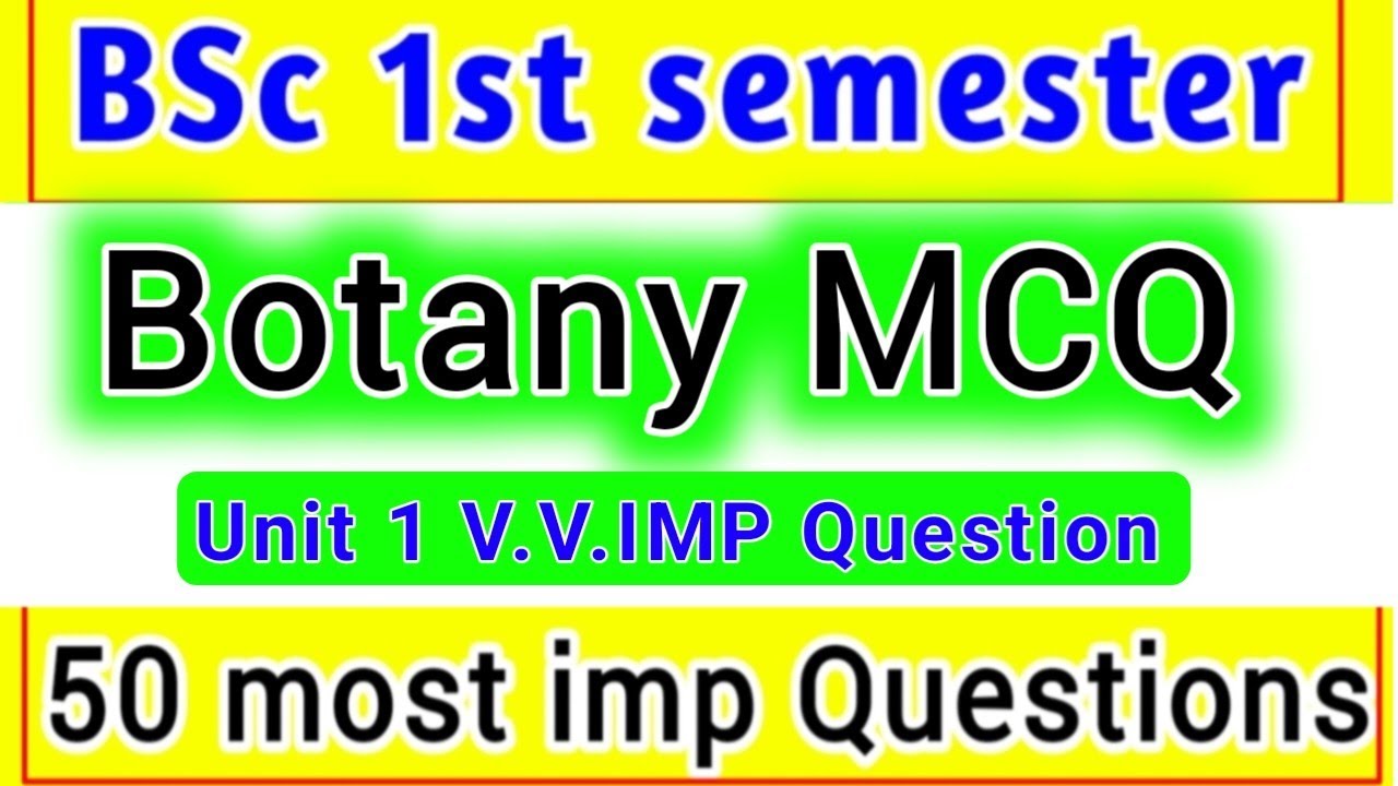 BSc First Semester Botany Exam 2026–27 || MCQ practice 
