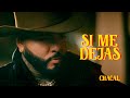 Capture de la vidéo Chacal - Si Me Dejas  [Official Video]
