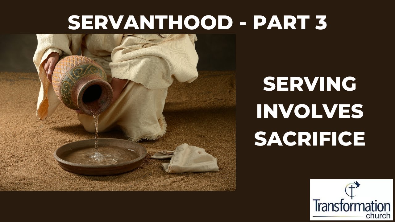Serving Involves Sacrifice