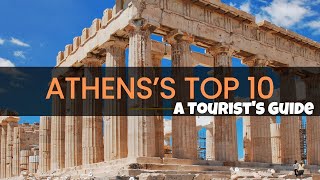 Top 10 places to visit in Athens - A Tourist's Guide