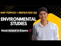 Environmental Studies Important Topics & Repeated Questions | Score High in Exams💯 #btech #ggsipu