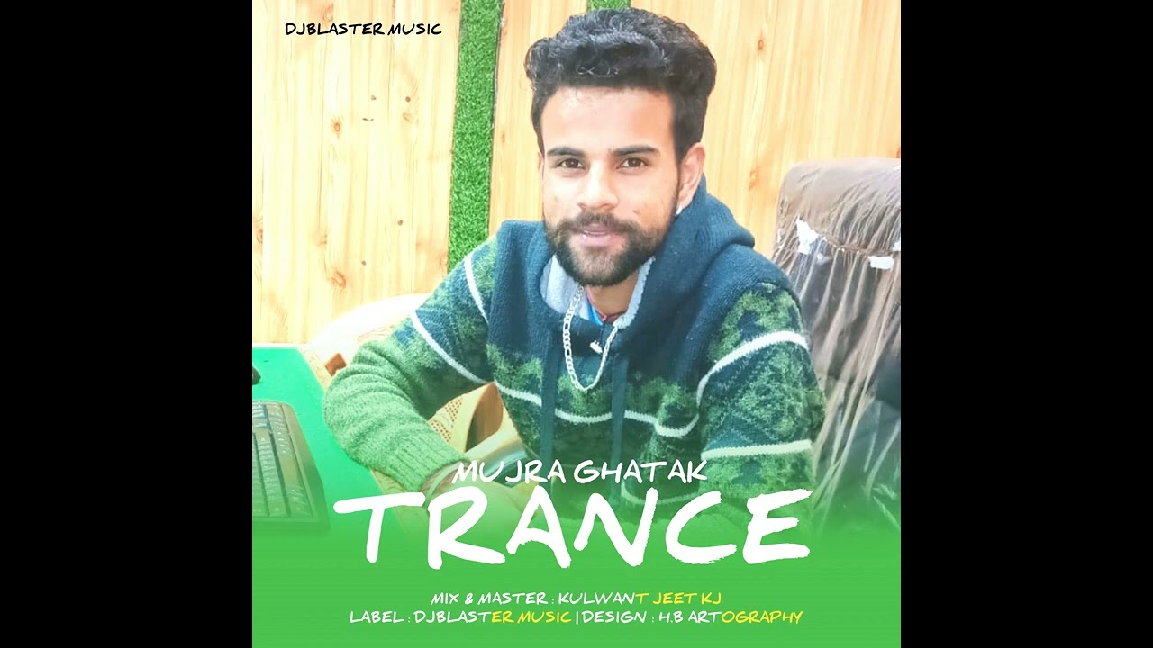 MUJRA GHATAK TRANCE | DJ BLAST MUSIC | RIMIX PAHARI 2022