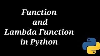 How to Write Lambda Function and Normal Function in Python