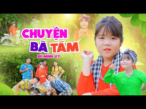 Chuyện Bà Tám - Giọng Ca Nhí GÂY SỐT | Ca Nhạc Hài Thiếu Nhi Bé Minh Vy [Official MV]