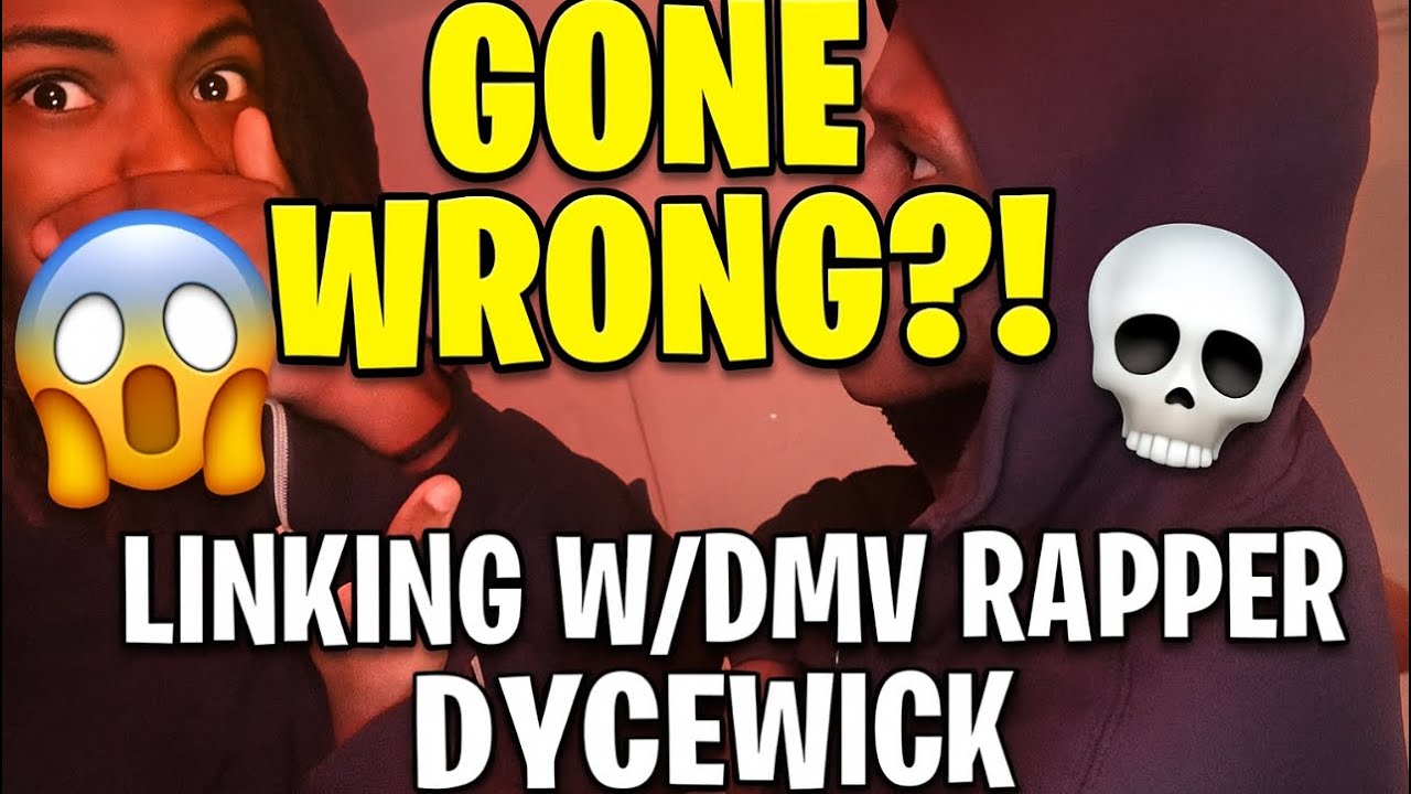 LINKING W/ DMV Rapper DyceWick GONE WRONG 😱💀 (Too Funny) - YouTube