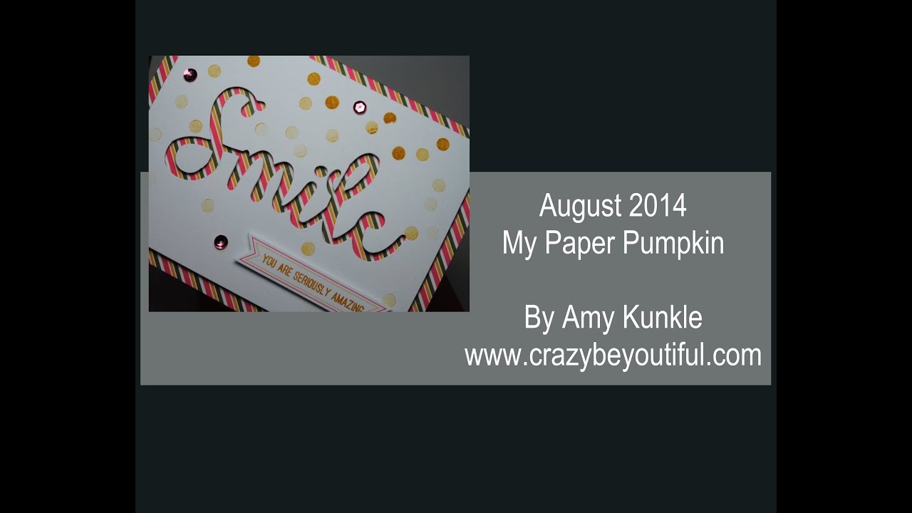 Stampin' Up! August 2014 Paper Pumpkin - YouTube
