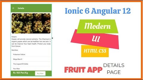 Ionic 6 Angular 12 Modern UIi : Fruit App Details Page