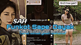 SAH - Tiada Bintangkan Bersinar Sape Dayak - Funkot - Reformanda x Dj Kidoo