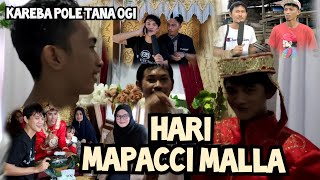 PART 1 ACARA MAPACCI MALLA | ambo nai rusuh | timur kota official