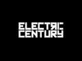 Electric Century - "I Lied" [YouTube Stream]