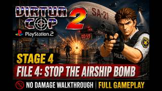 Virtua Cop 2 PS2 Stage 4/File 4: Stop The Airship Bomb | No Damage Walkthrough | Full Gameplay