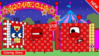 Numberblocks 121 square club and not square club - Numberblocks fanmade coloring story