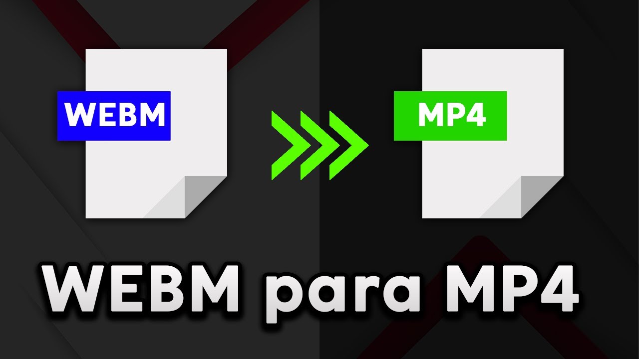 WEBM para MP4 Como converter YouTube