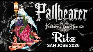 PALLBEARER : LIVE in San Jose, California. 2026 [4K] Full Performance.