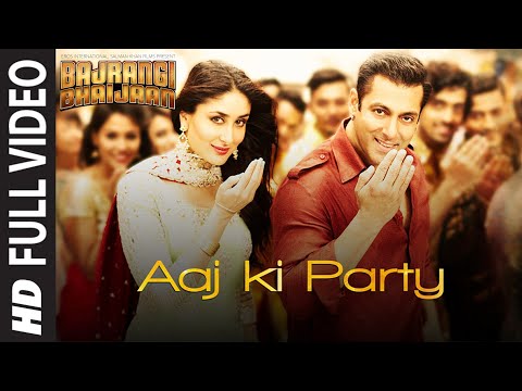 'Aaj Ki Party' FULL VIDEO Song - Mika Singh Pritam | Salman Khan, Kareena Kapoor | Bajrangi Bhaijaan