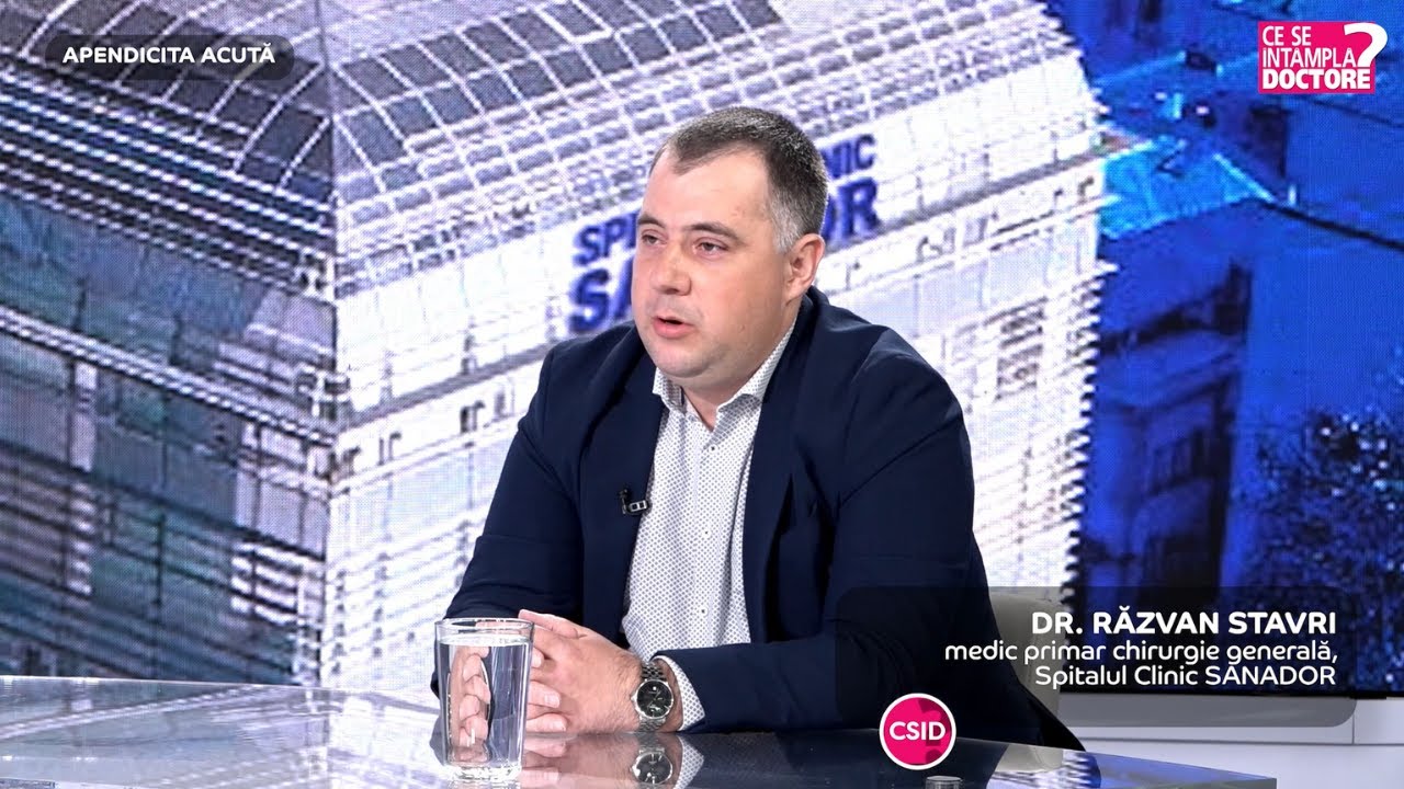 Apendicita acută – Dr. Răzvan Stavri | Spitalul Clinic SANADOR