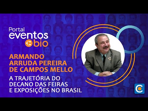 A trajetória de Armando Arruda Pereira de Campos Mello