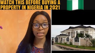DON'T BUY THAT PROPERTY IN NIGERIA NOW? TO BUY OR NOT TO BUY? IF YOU'RE IN DISAPORA WATCH THIS FIRST