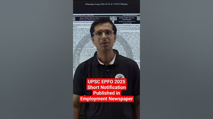 UPSC EPFO Notification 2025 | UPSC EPFO Recruitment & Vacancy 2025 | EPFO APFC EO AO New Vacancy