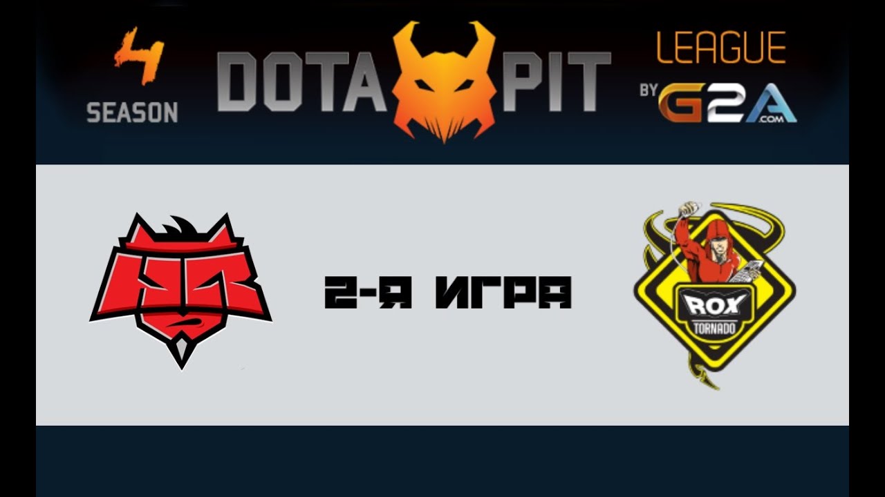 HellRaisers vs Tornado Rox #2 (bo2) | Dota Pit 4, 15.02.16