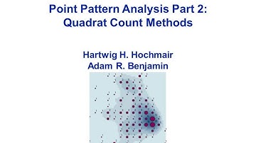 Point Pattern Analysis Part 2: Quadrat Count Methods