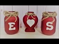 Romantic Valentine Jars - Quick and Easy Dollar Tree Craft DIY