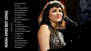 THE VERY BEST OF NORAH JONES - NORAH JONES BEST SONGS EVER - NORAH JONES GREATEST HITS PLAYLIST 2023