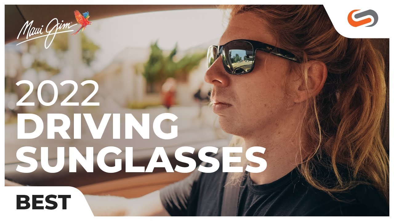 Best Maui Jim Driving Sunglasses of 2022