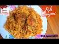 Fish Biriyani Recipe in Tamil | பாய் வீட்டு மீன் பிரியாணி | Muslim Style Fish Biriyani