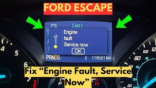 How To Fix "Engine Fault Service Now" Warning In Ford Escape