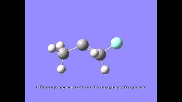 1-fluoropropene cis-trans TS imaginary frequency