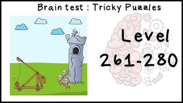 Brain test | Level 261 - 280 walkthrough (Android/IOS)