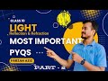Class 10 Science | Light Reflection &amp; Refraction PYQs MCQs 2026 part 2 Farzan Sir #Boards #cbse