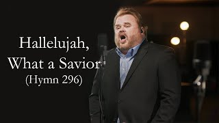 Video thumbnail of "Hallelujah, What a Savior #296"