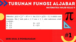 Turunan Fungsi  Matematika Wajib Kelas 11 || Part 1 : Turunan Fungsi Aljabar