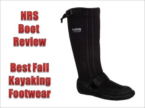 Omringd Voorwaardelijk Riskeren Great Kayak Footwear for Fall The NRS boot Review - YouTube