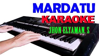 MARDATU -  KARAOKE LAGU SIMALUNGUN | Jhon Elyaman Saragih