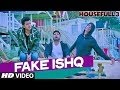 Fake Ishq  Video Song | HOUSEFULL 3 | Comedy Movie Video Song